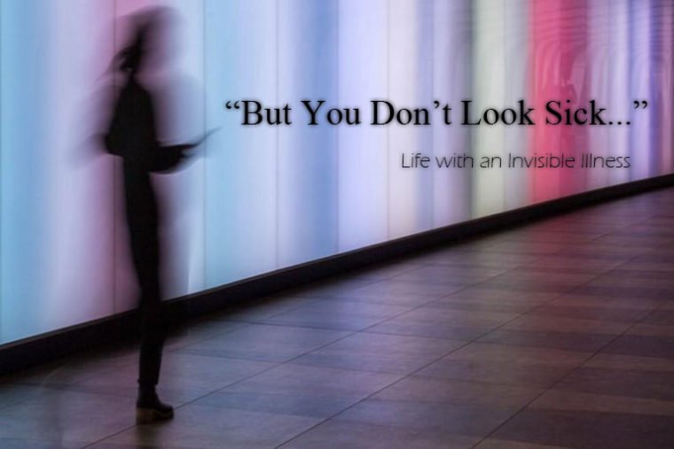 Life With An Invisible Illness – FEMININE COLLECTIVE
